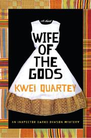 Front cover of Wife of the gods by Kwei Quartey