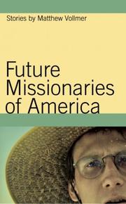 Front cover of Future missionaries of America by Matthew Vollmer