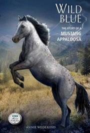 Cover of Wild Blue by Annie Wedekind
