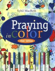 Cover of Praying in color by Sybil MacBeth