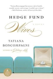 Cover of Hedge fund wives by Tatiana Boncompagni