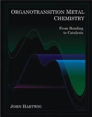 Front cover of Organotransition metal chemistry by John Hartwig