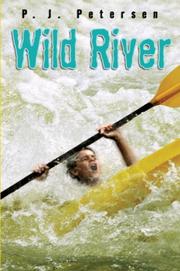 Cover of Wild river by P. J. Petersen