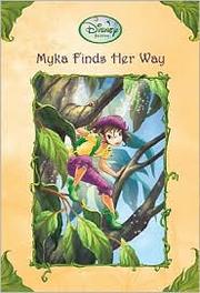 Front cover of Myka finds her way by Gail Herman