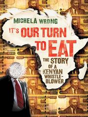 Cover of It's Our Turn to Eat by Michela Wrong