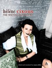 Front cover of The writing notebooks of Hélène Cixous by Hélène Cixous