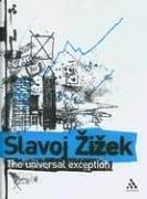 Cover of The Universal Exception by Slavoj Žižek