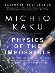 Front cover of Physics of the Impossible by Michio Kaku