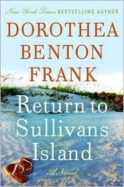 Front cover of Return to Sullivan's Island by Dorothea Benton Frank