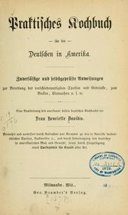 Cover of Praktisches kochbuch für die Deutschen in Amerika by Henriette Davidis
