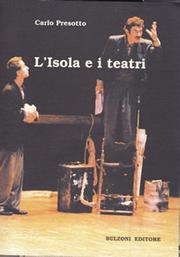 Cover of L' isola e i teatri by Carlo Presotto