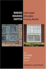 Cover of Making housing happen by Jill Suzanne Shook