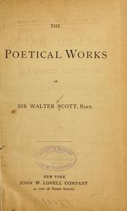 Front cover of The poetical works of Sir Walter Scott, bart by Sir Walter Scott