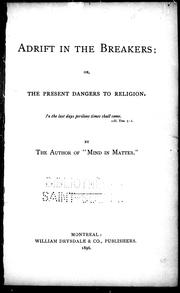 Front cover of Adrift in the breakers, or, The present dangers to religion by Tait, James