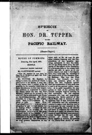 Front cover of Speech of Hon. Dr. Tupper on the Pacific Railway by Sir Charles Tupper
