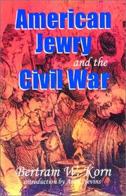 Front cover of American Jewry and the Civil War by Bertram Wallace Korn