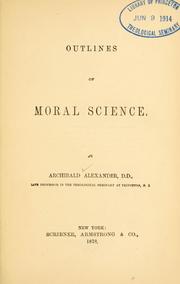 Cover of Outlines of moral science by Archibald Alexander