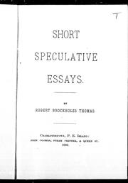 Cover of Short speculative essays by Robert Brockholes Thomas