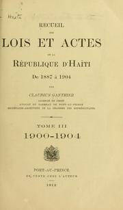 Front cover of Recueil des lois et actes de la République d'Haïti de 1887 à 1904 by Haiti.