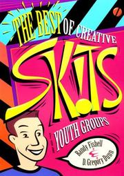 Front cover of The best of creative skits for youth groups by Randy Fishell