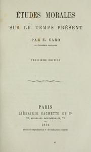Cover of Etudes morales sur le temps présent by E. Caro