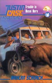 Cover of Trouble in Masai Masa (Justin Case Adventures) by Maylan Schurch