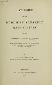 Front cover of Catalogue of the Buddhist Sanskrit manuscripts in the University Library, Cambridge, with introductory notices and illus. of the palaeography and chronology of Nepal and Bengal by Cambridge University Library.