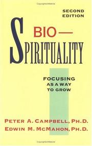 Cover of Bio-spirituality by Peter A. Campbell