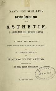 Front cover of Kants und Schillers Begründung der Ästhetik by Eugen Kühnemann