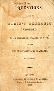 Front cover of Questions adapted to Blair's rhetoric abridged by John Lauris Blake