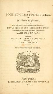 Cover of The looking-glass for the mind, or, Intellectual mirror by Arnaud Berquin