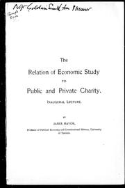 Front cover of The relation of economic study to public and private charity by James Mavor