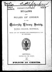 Front cover of Constitution, by-laws and rules of order of the University Literary Society, McGill College, Montreal by McGill University. Literary Society.