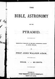 Front cover of The Bible, astronomy and the pyramid by Unknown