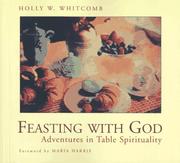 Cover of Feasting with God by Holly W. Whitcomb