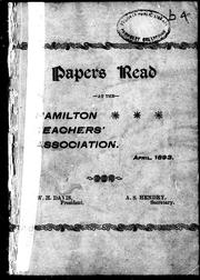 Front cover of Papers read at the Hamilton Teachers' Association, April, 1893 by Hamilton Teachers' Association.