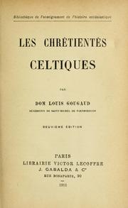 Cover of Les chrétientés celtiques by Louis Gougaud