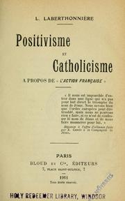 Cover of Positivisme et catholicisme à propos de l'Action Française by Lucien Laberthonnière