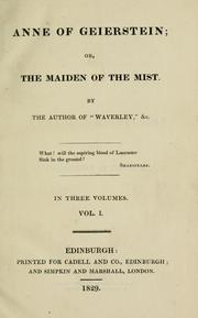 Cover of Anne of Geierstein, or, The maiden of the mist by Sir Walter Scott