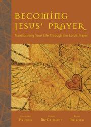 Cover of Becoming Jesus' prayer by Gregory Palmer