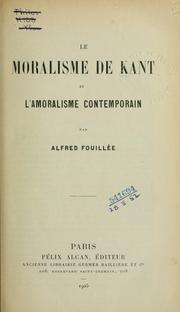Cover of Le moralisme de Kant et l'amoralisme contemporain by Alfred Fouillée