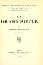 Cover of Le grand siècle by Jacques Boulenger