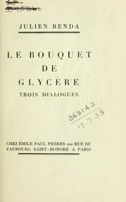Front cover of Le bouquet de Glycère, trois dialogues by Julien Benda