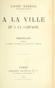 Cover of A la ville et à la campagne by Xavier Marmier