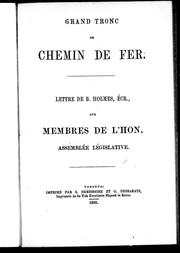 Front cover of Lettre de B. Holmes, écr., aux membres de l'Hon. Assemblée législative by B. Holmes