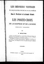 Front cover of Les derniers vestiges du christianisme prêché du 10e au 14e siècle dans le Markland et la Grande Irlande by E. Beauvois