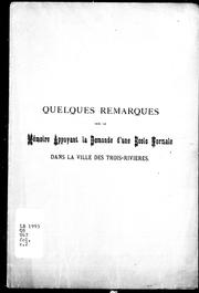 Cover of Quelques remarques sur le Mémoire appuyant la demande d'une école normale dans la ville des Trois-Rivières by Hospice Anthelme Jean Baptiste Verreau
