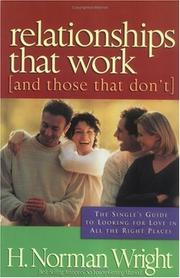 Front cover of Relationships that work (and those that don't) by H. Norman Wright