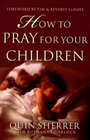 Front cover of How to pray foryour children by Quin Sherrer