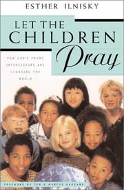 Front cover of Let the Children Pray by Esther Ilnisky